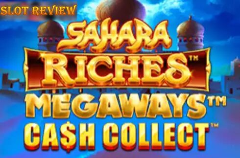 Cash Collect Sahara Riches Megaways Slot Review